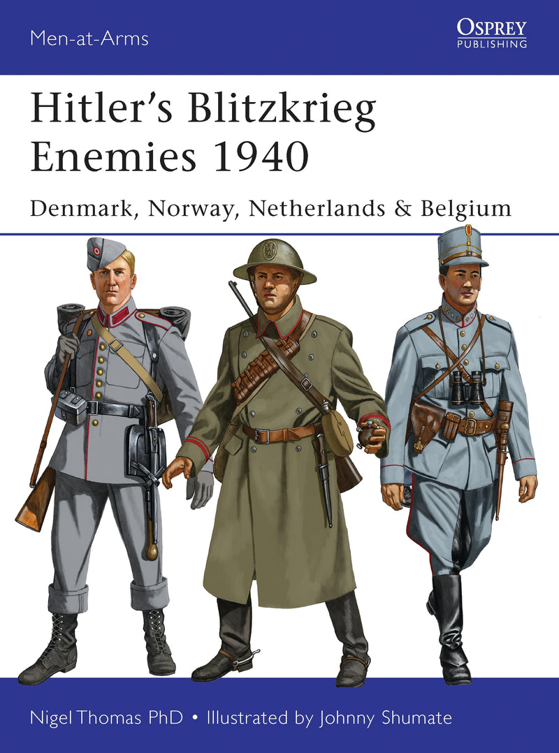 Hitlerâ€™s Blitzkrieg Enemies 1940