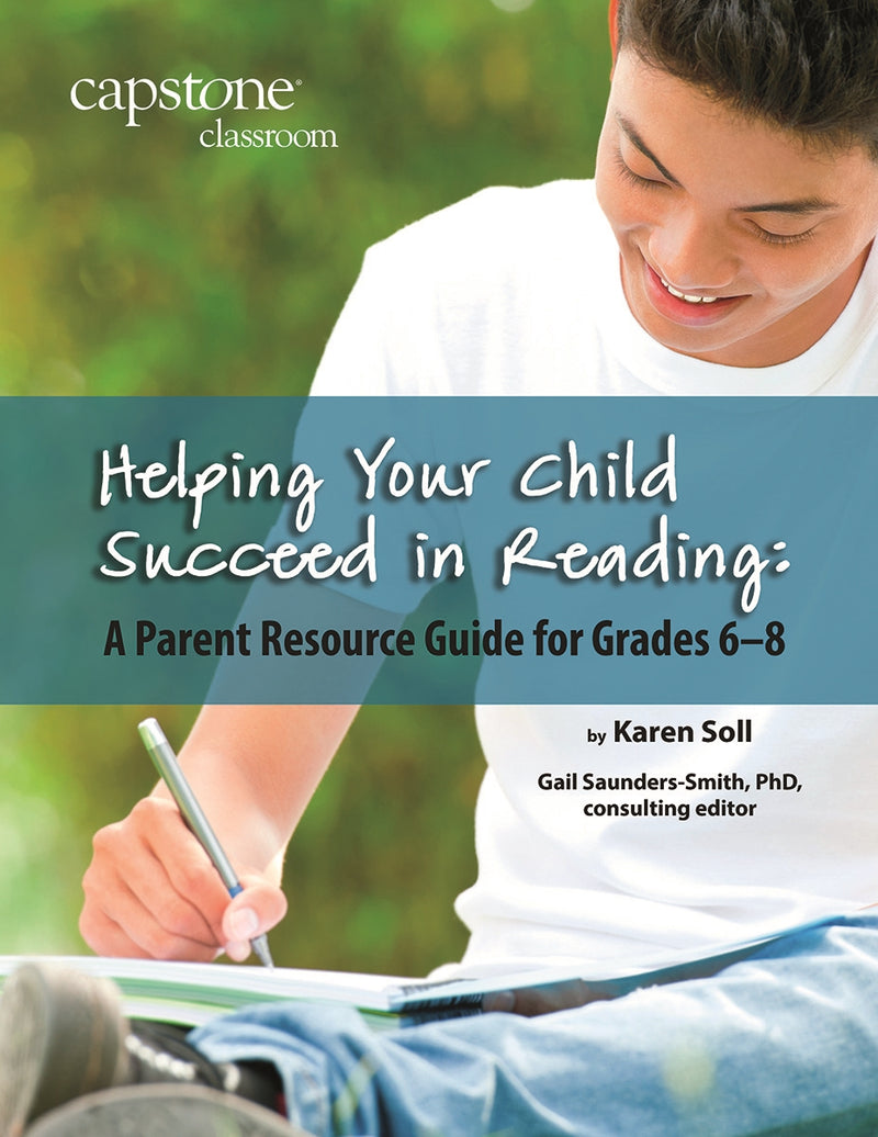 Helping Your Child Succeed in Reading: A Parent Resource Guide for Grades 6-8
