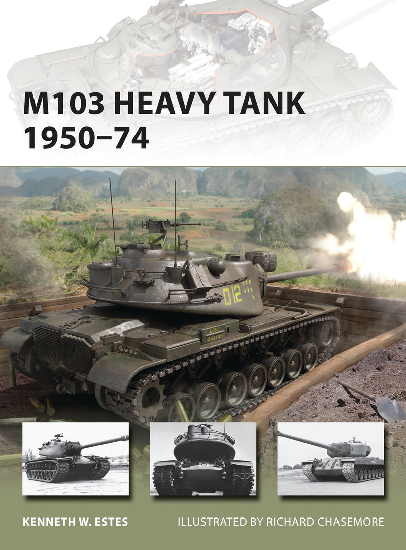M103 Heavy Tank 1950â€“74
