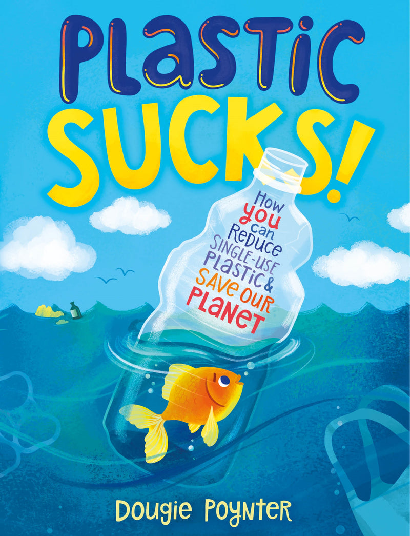 Plastic Sucks!