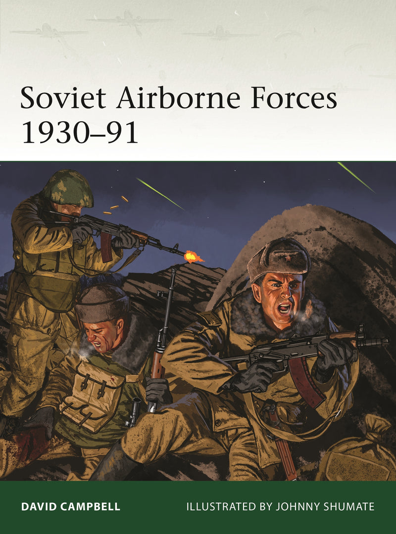 Soviet Airborne Forces 1930â€“91