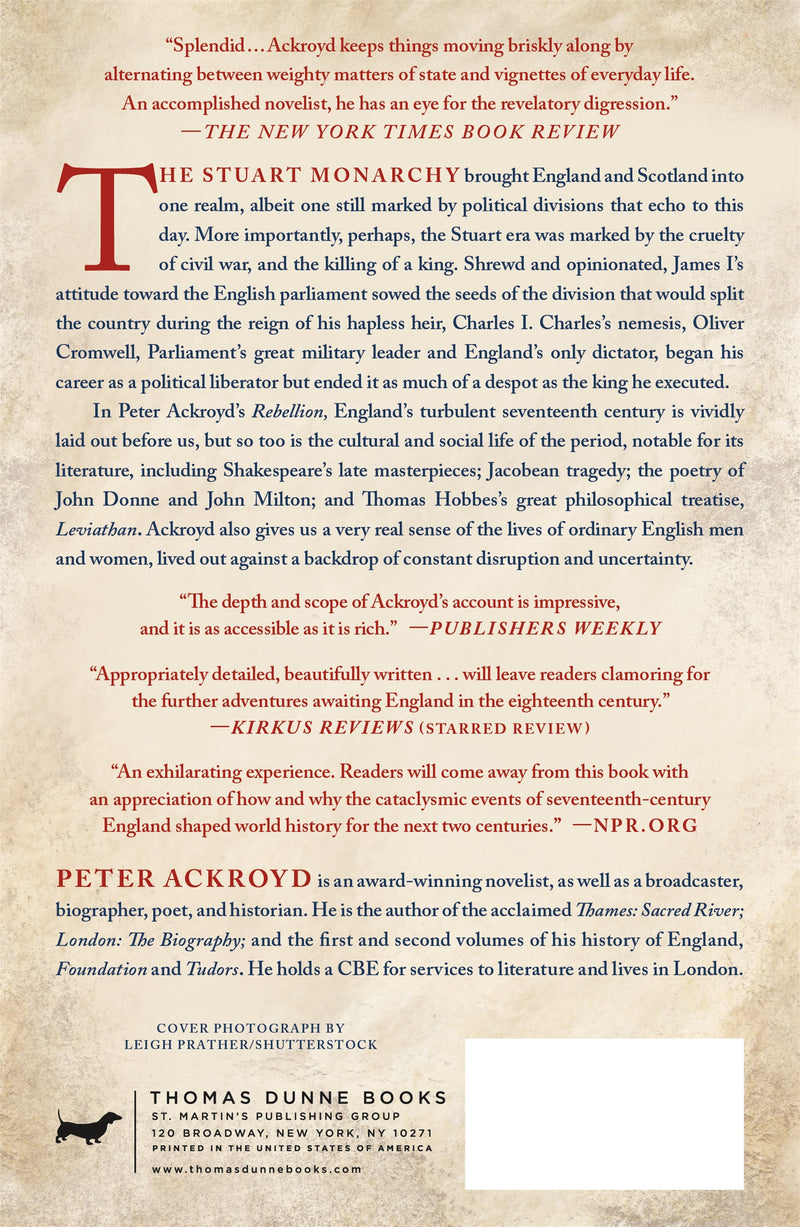 Rebellion: The History of England from James I to the Glorious Revolution