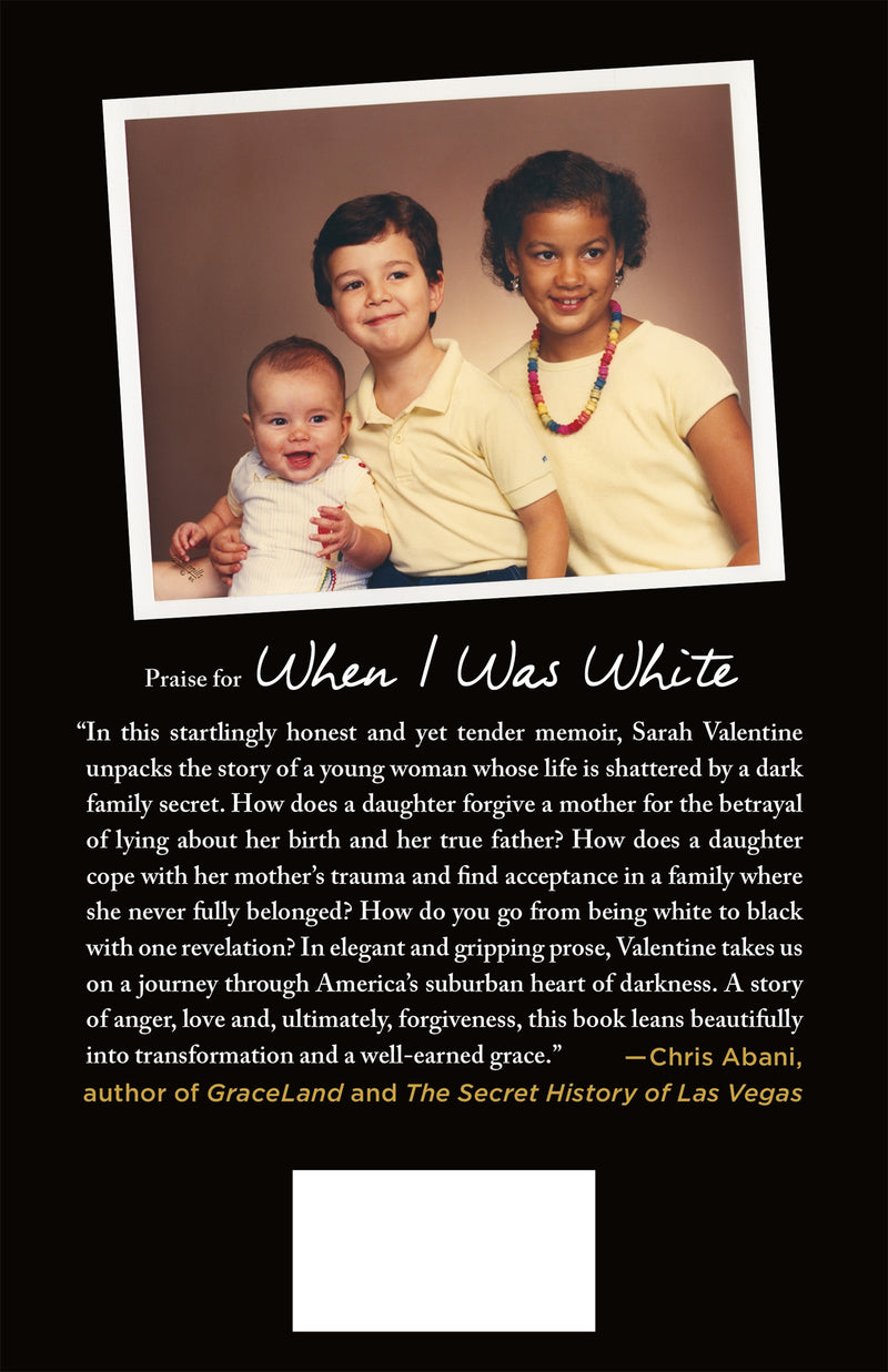 When I Was White