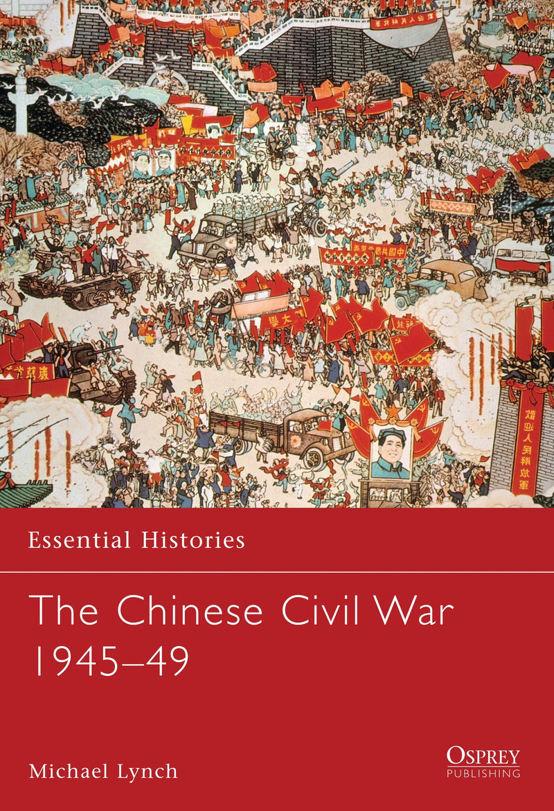 The Chinese Civil War 1945â€“49