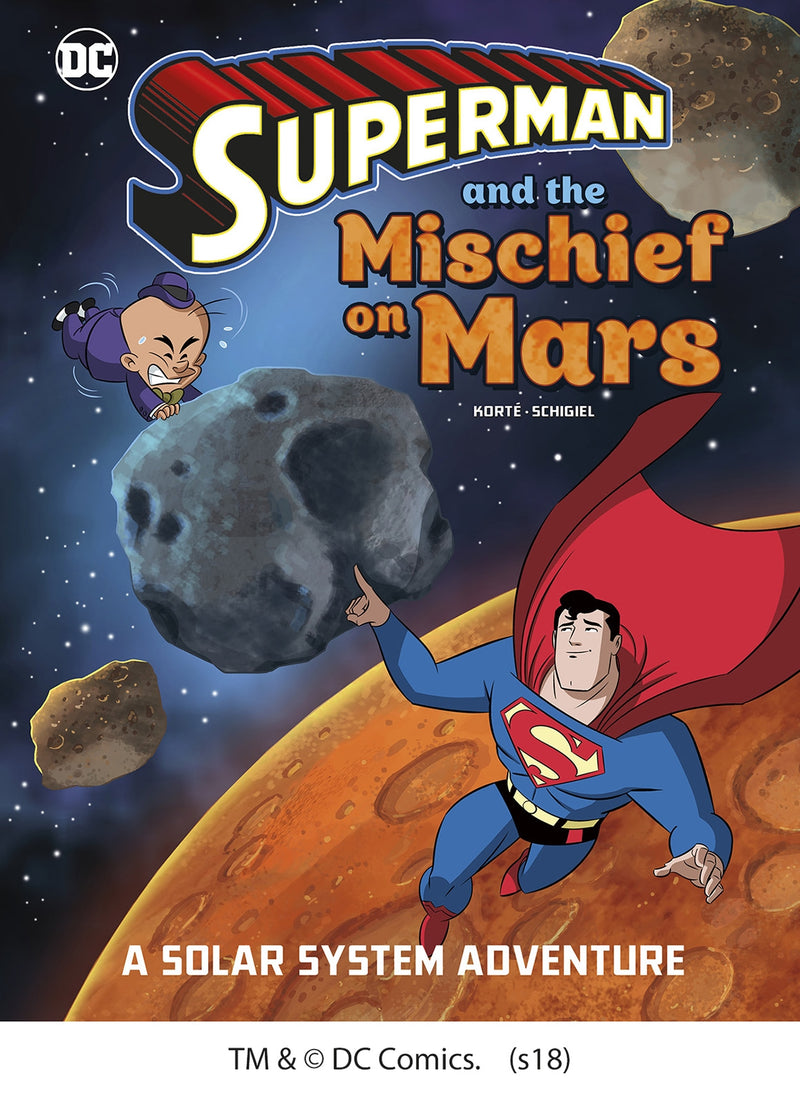 Superman and the Mischief on Mars: A Solar System Adventure