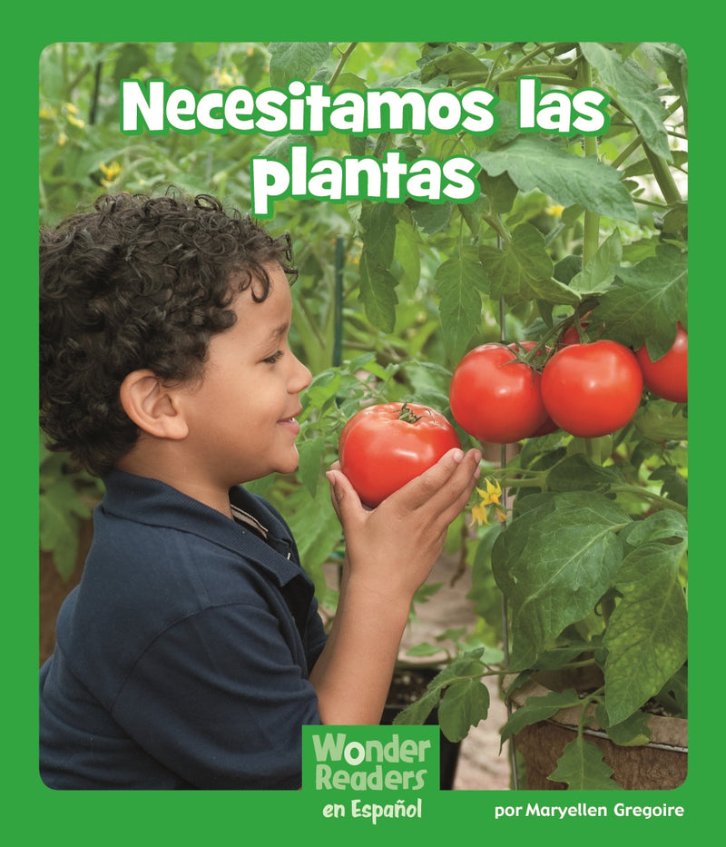 Necesitamos las plantas
