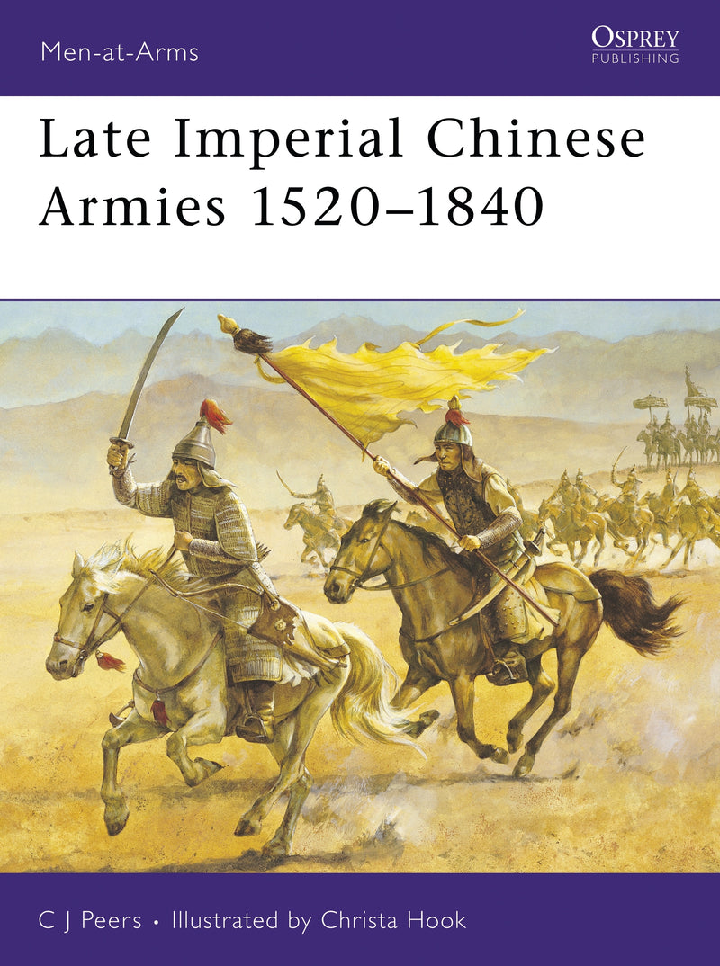Late Imperial Chinese Armies 1520â€“1840