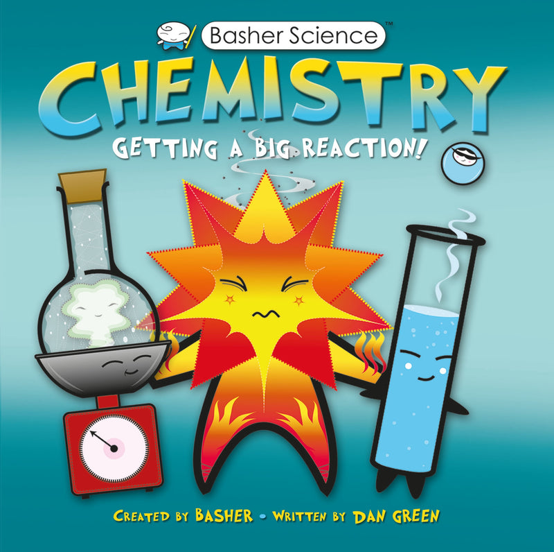 Basher Science: Chemistry