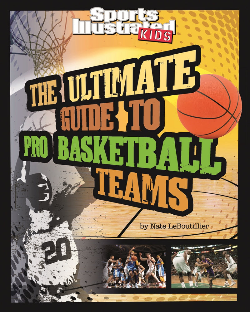 The Ultimate Guide to Pro Basketball Teams