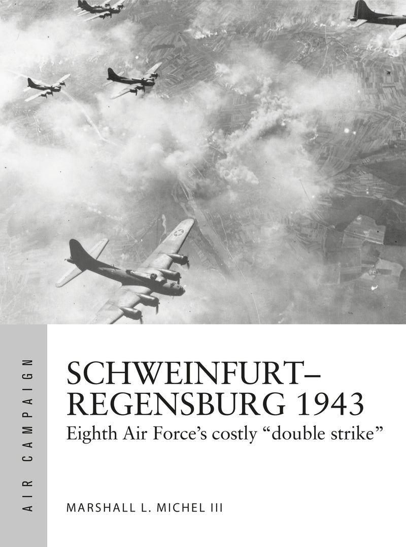 Schweinfurtâ€“Regensburg 1943