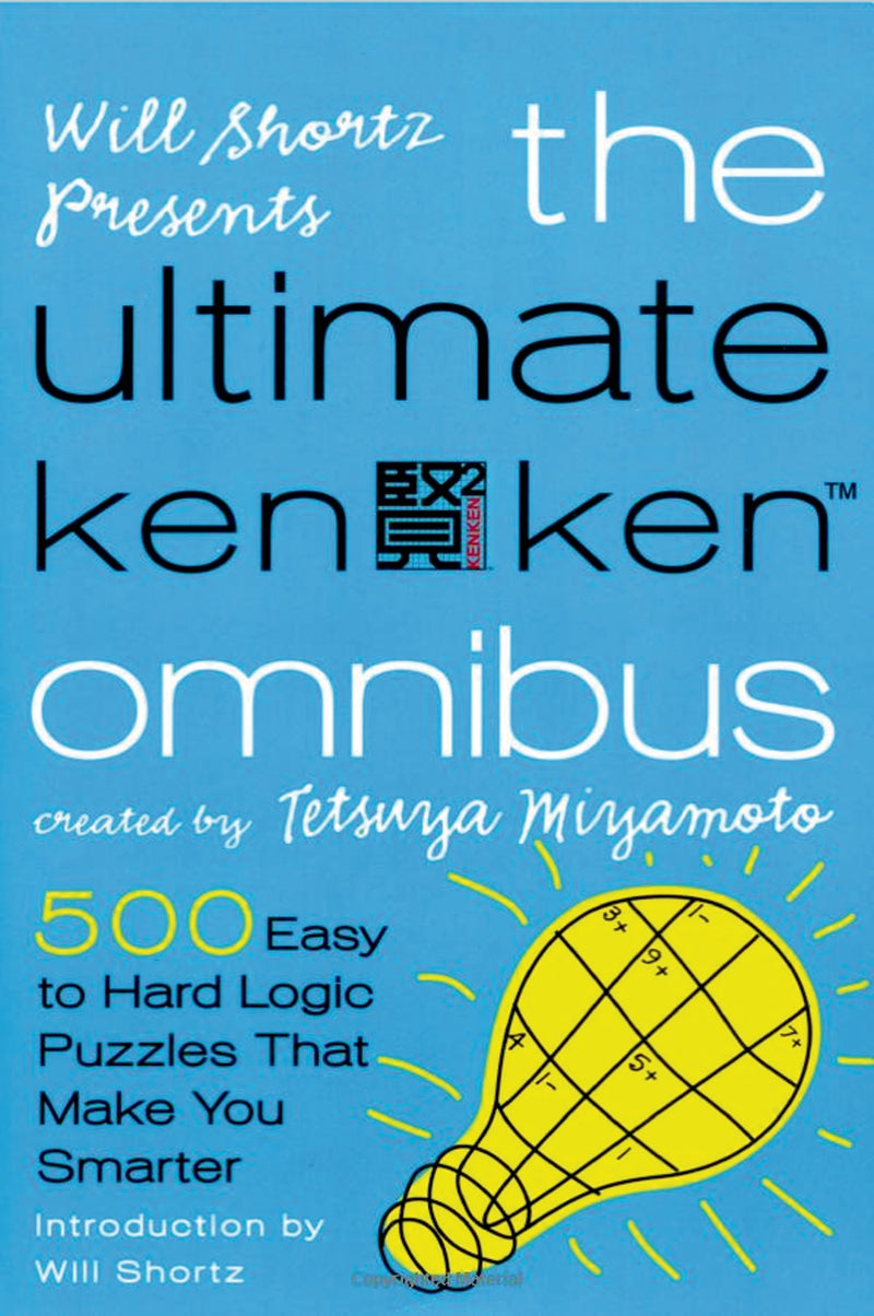 Will Shortz Presents The Ultimate KenKen Omnibus