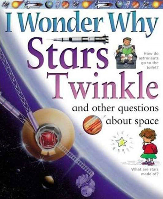 I Wonder Why Stars Twinkle