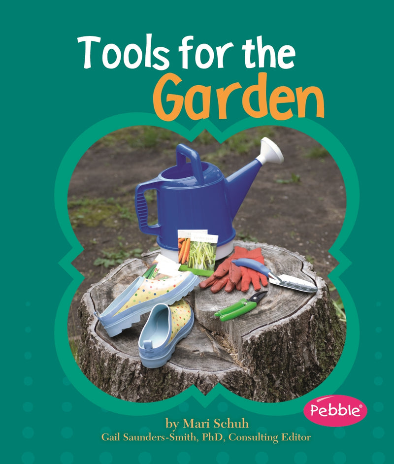 Tools for the Garden