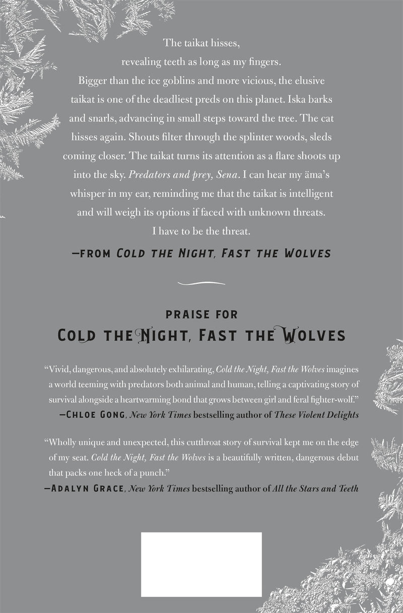 Cold the Night, Fast the Wolves