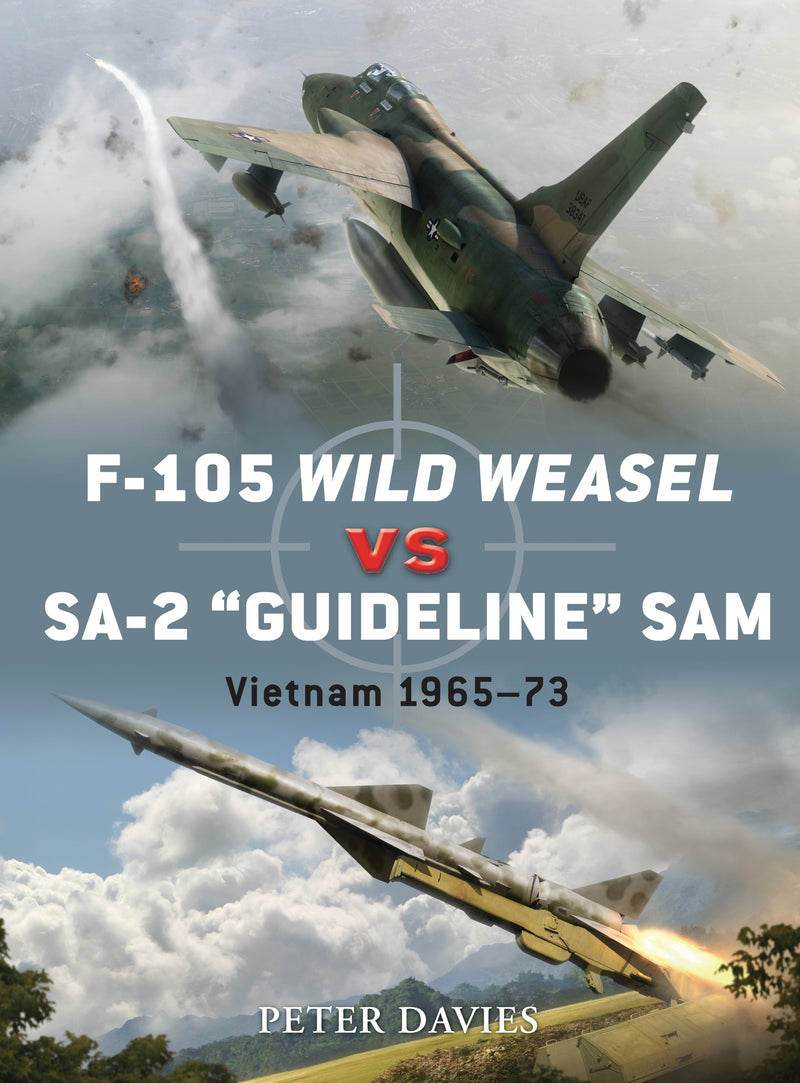 F-105 Wild Weasel vs SA-2 â€˜Guidelineâ€™ SAM