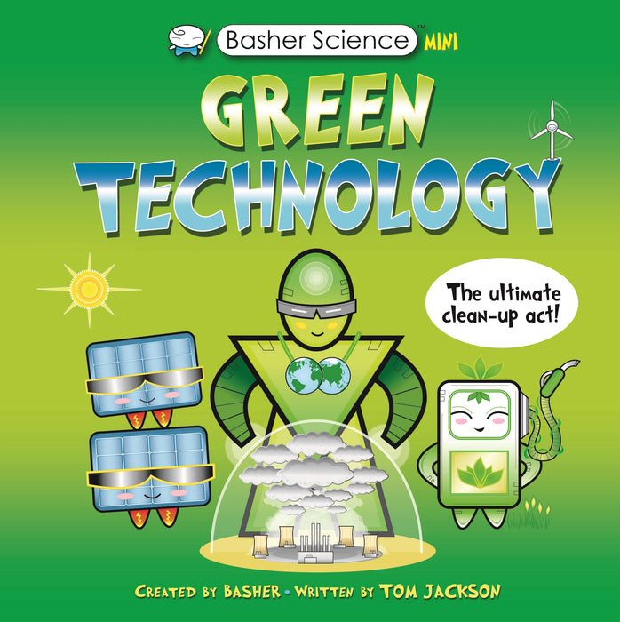 Basher Science Mini: Green Technology