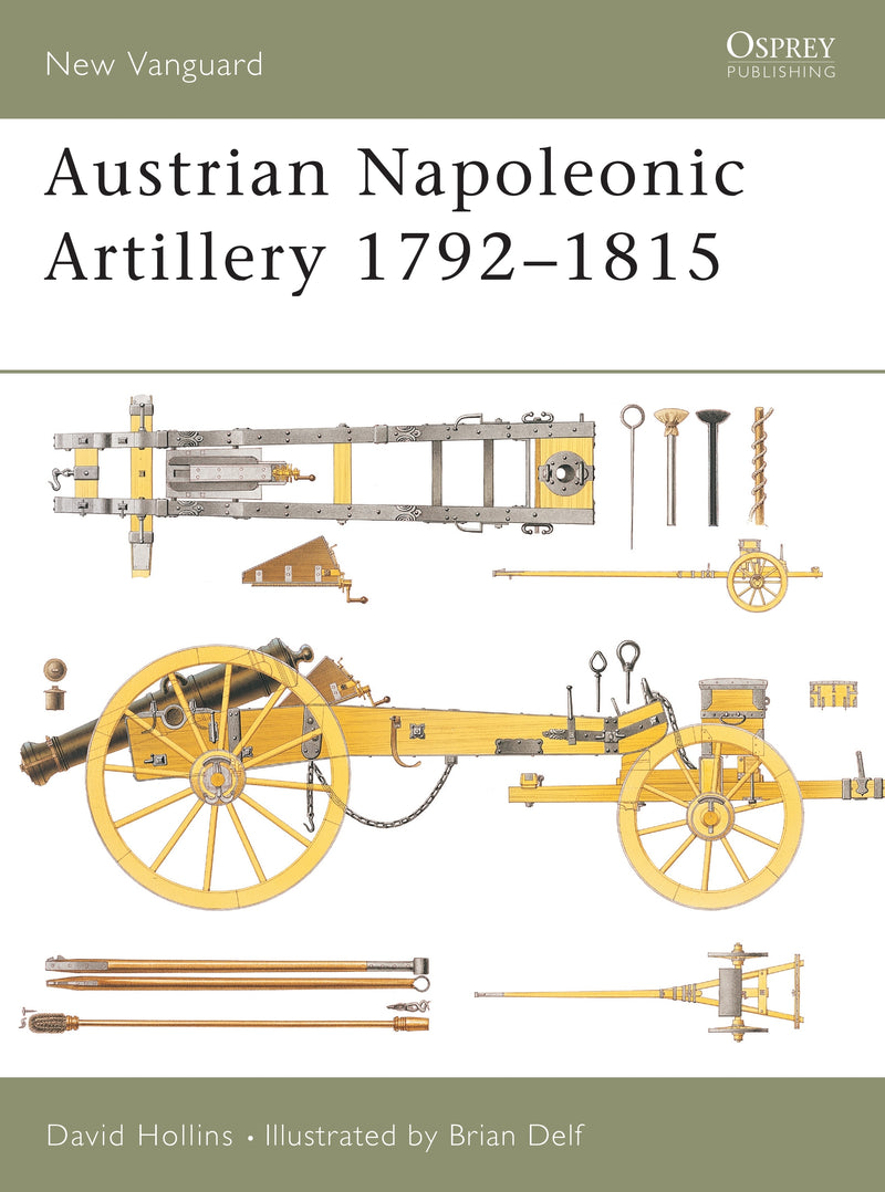 Austrian Napoleonic Artillery 1792â€“1815
