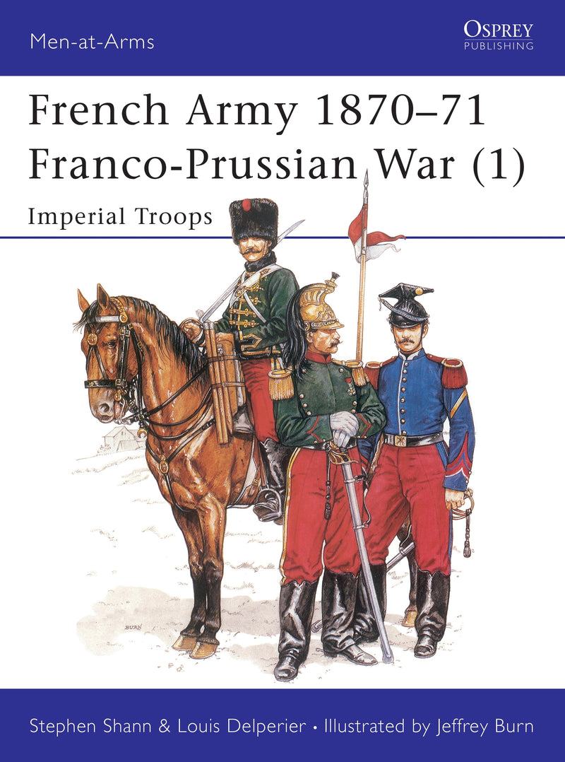 French Army 1870â€“71 Franco-Prussian War (1)