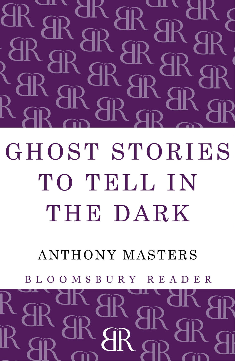 Ghost Stories to Tell in the Dark