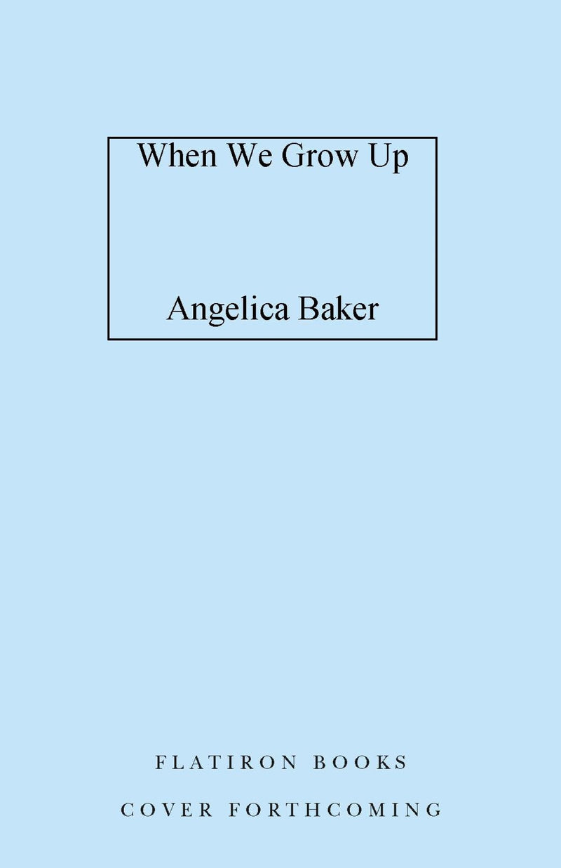 When We Grow Up
