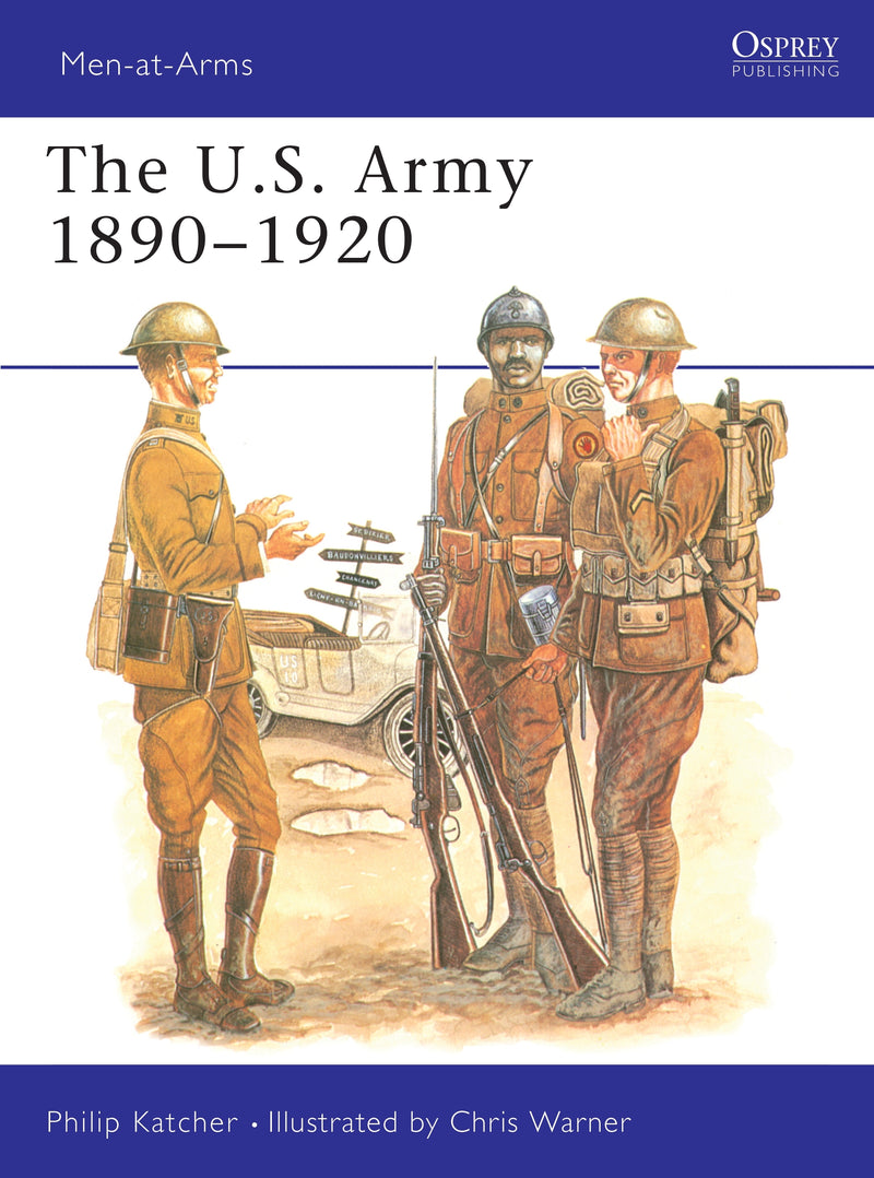 The US Army 1890â€“1920