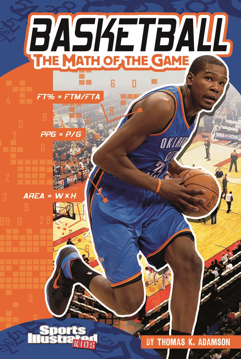 Basketball: The Math of the Game
