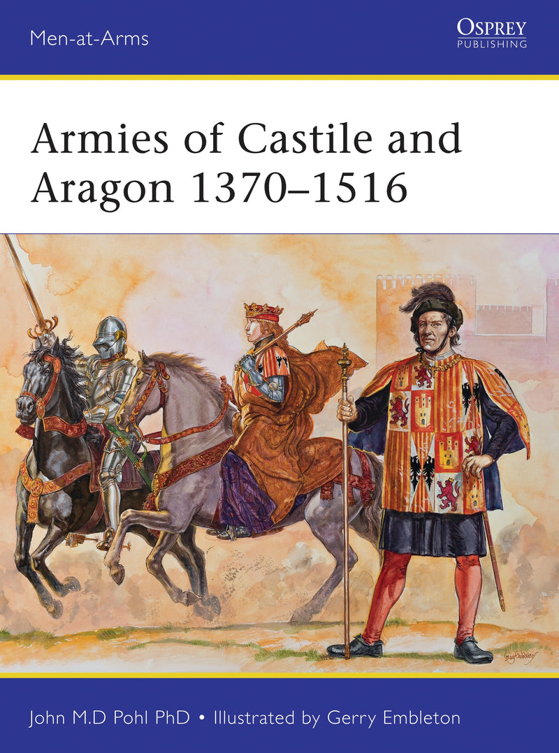 Armies of Castile and Aragon 1370â€“1516