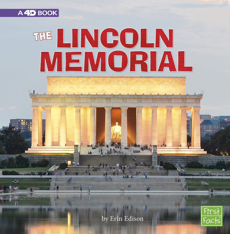 The Lincoln Memorial: A 4D Book