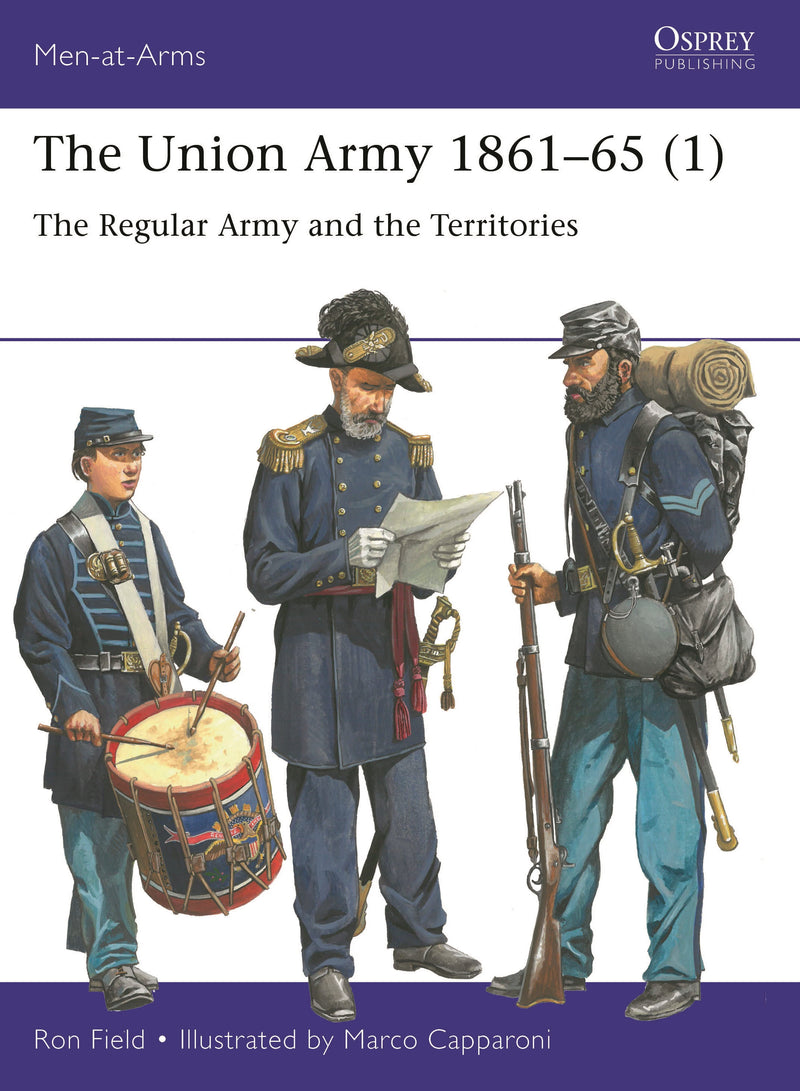 The Union Army 1861â€“65 (1)