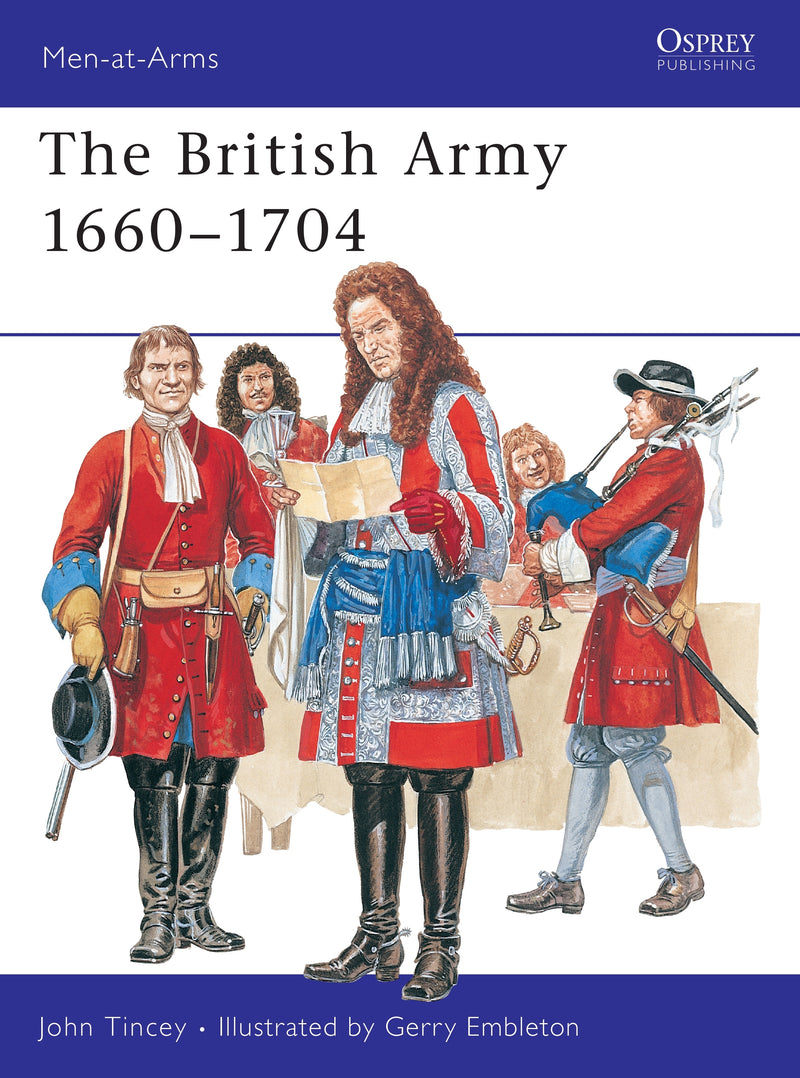 The British Army 1660â€“1704