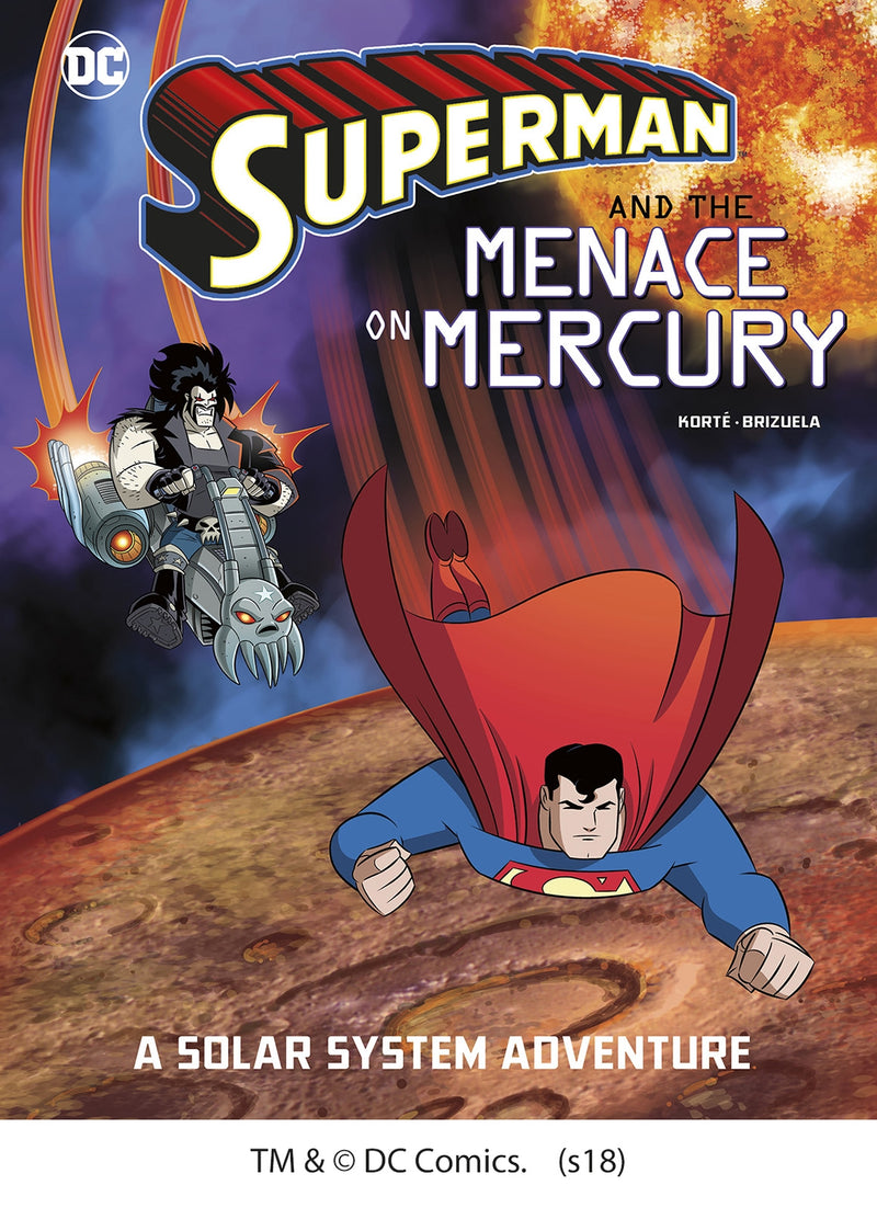 Superman and the Menace on Mercury: A Solar System Adventure
