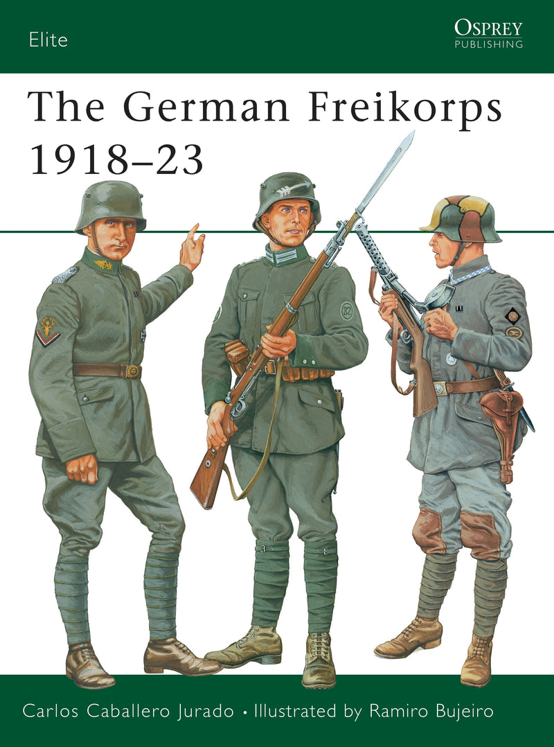 The German Freikorps 1918â€“23