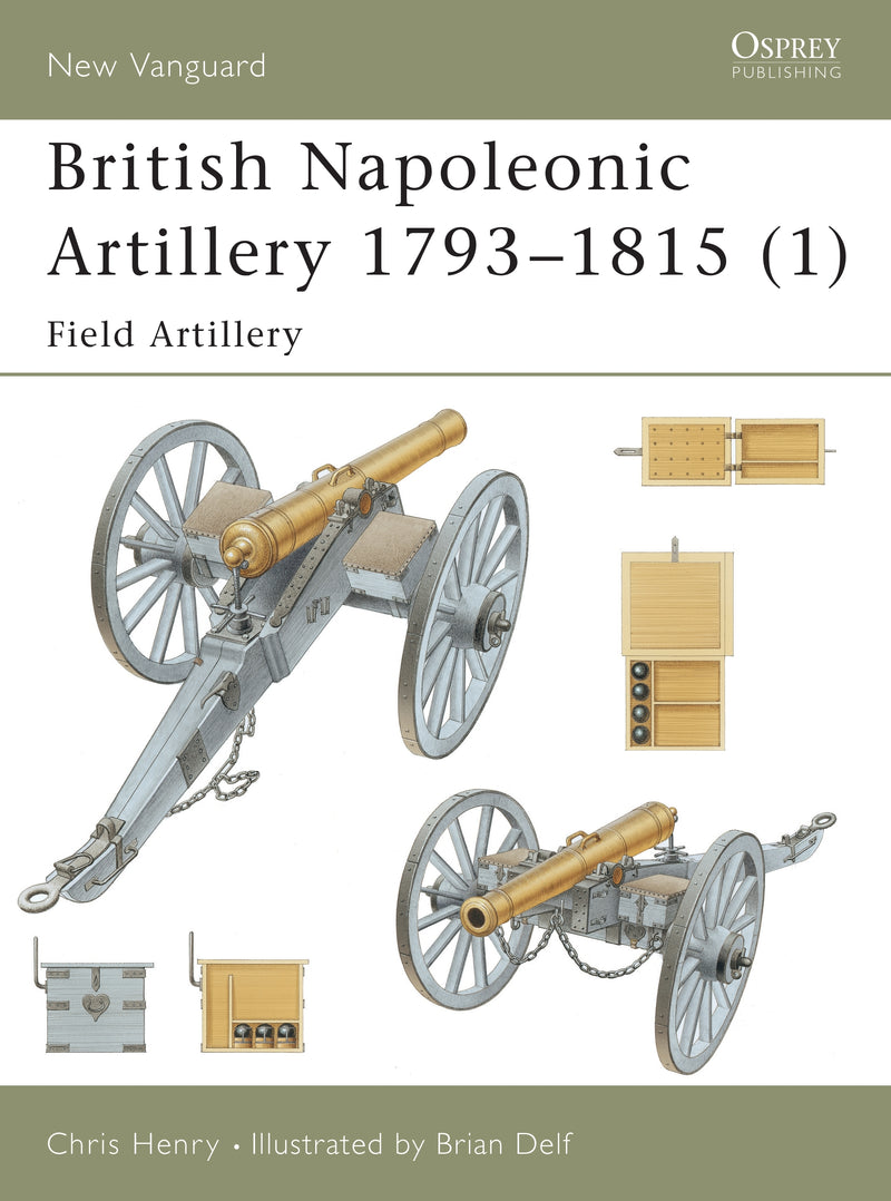 British Napoleonic Artillery 1793â€“1815 (1)