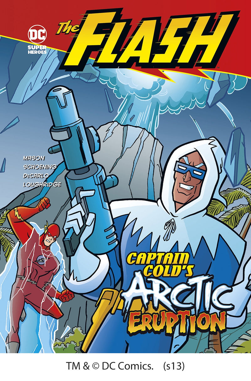 Captain Cold's Arctic Eruption