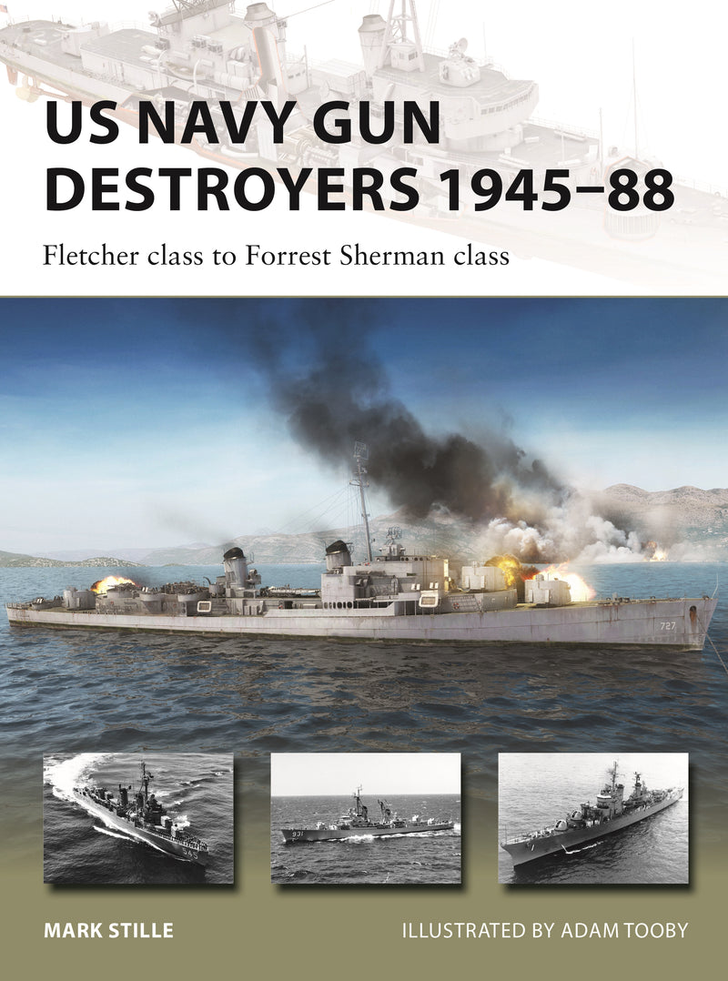 US Navy Gun Destroyers 1945â€“88