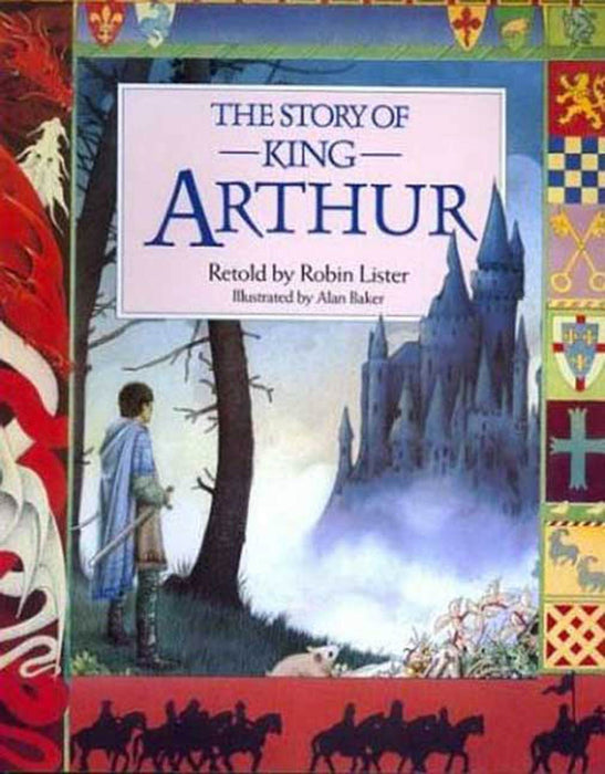 The Story of King Arthur