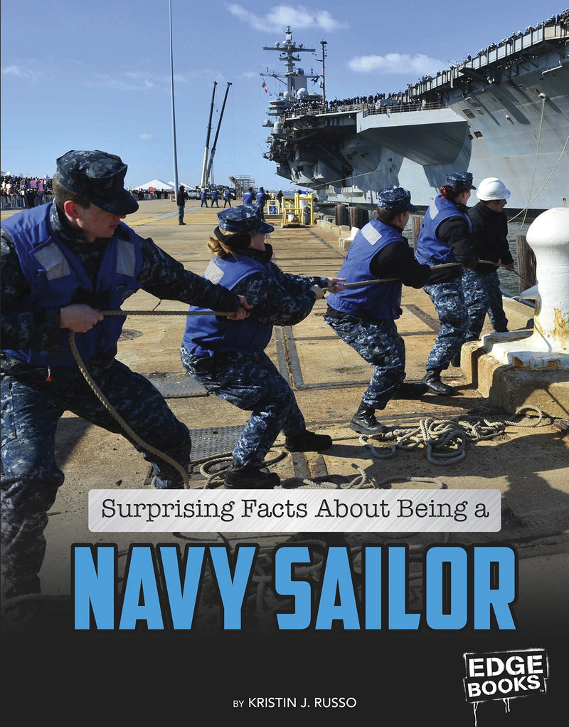 Surprising Facts About Being a Navy Sailor