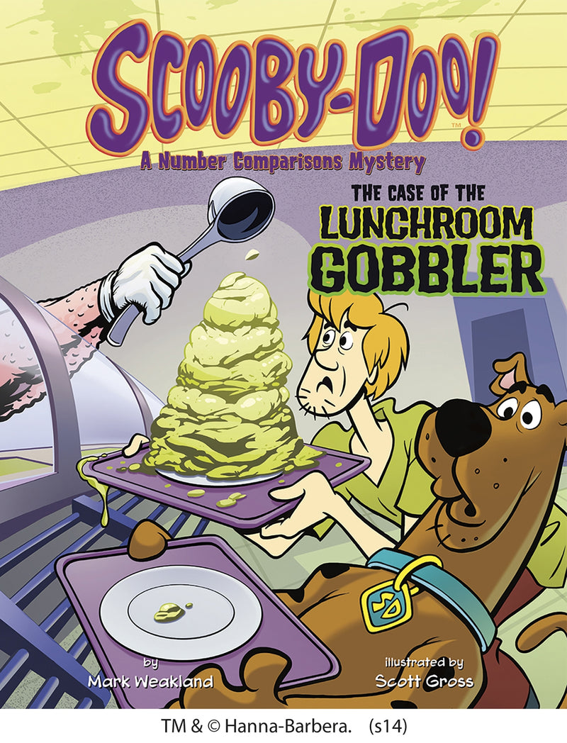Scooby-Doo! A Number Comparisons Mystery: The Case of the Lunchroom Gobbler