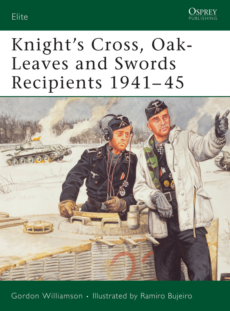 Knight's Cross, Oak-Leaves and Swords Recipients 1941â€“45