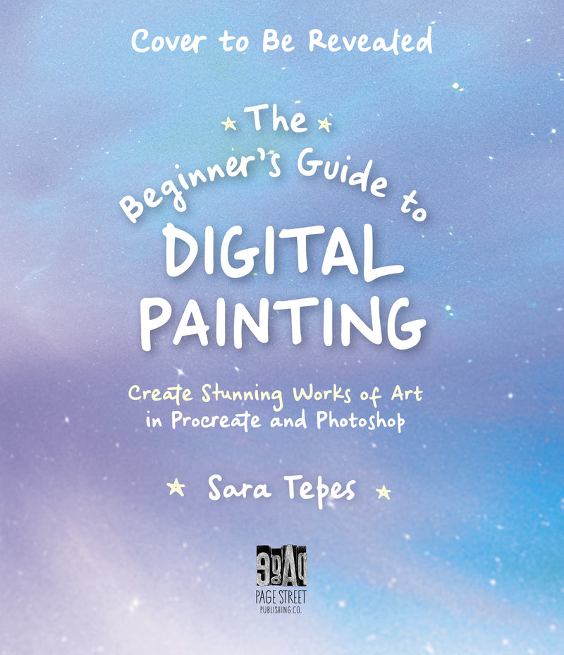 The Beginnerâ€™s Guide to Digital Painting
