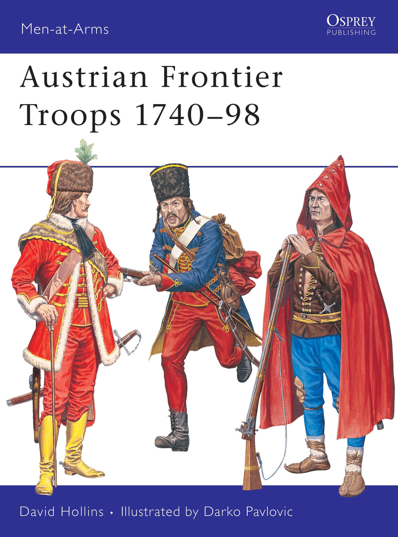 Austrian Frontier Troops 1740â€“98