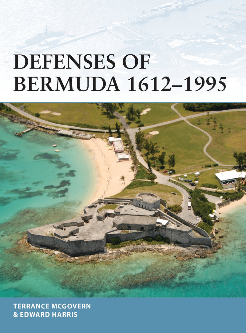 Defenses of Bermuda 1612â€“1995