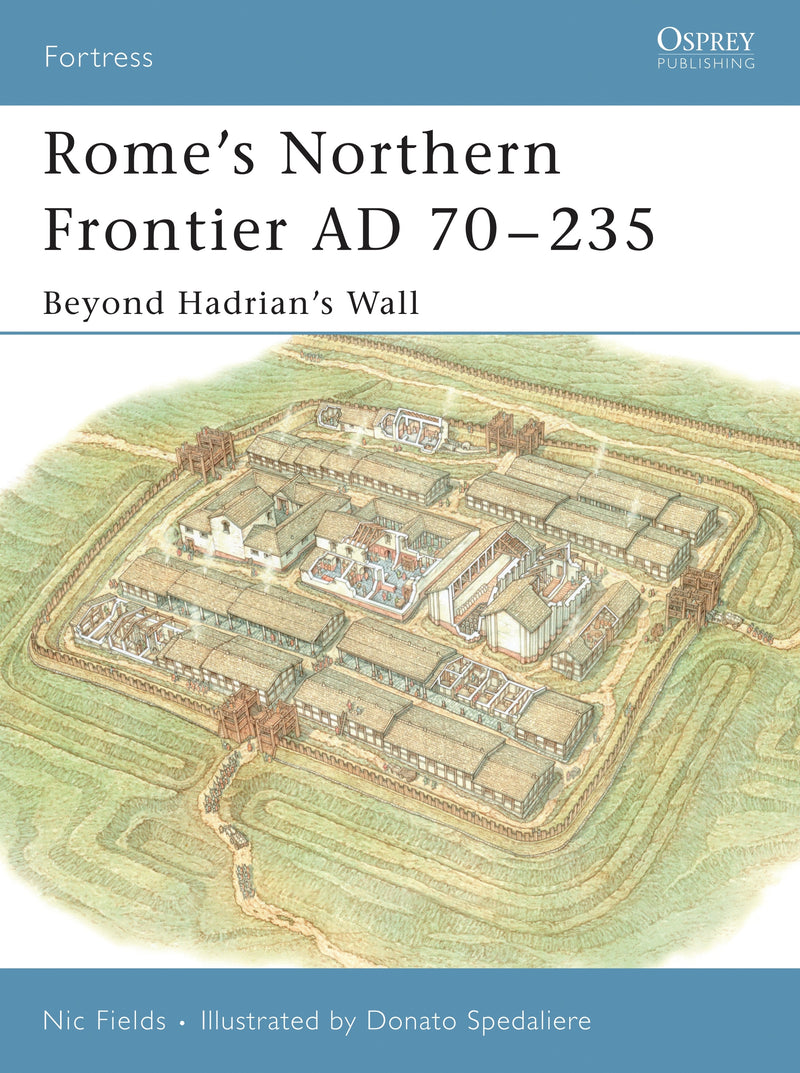 Romeâ€™s Northern Frontier AD 70â€“235