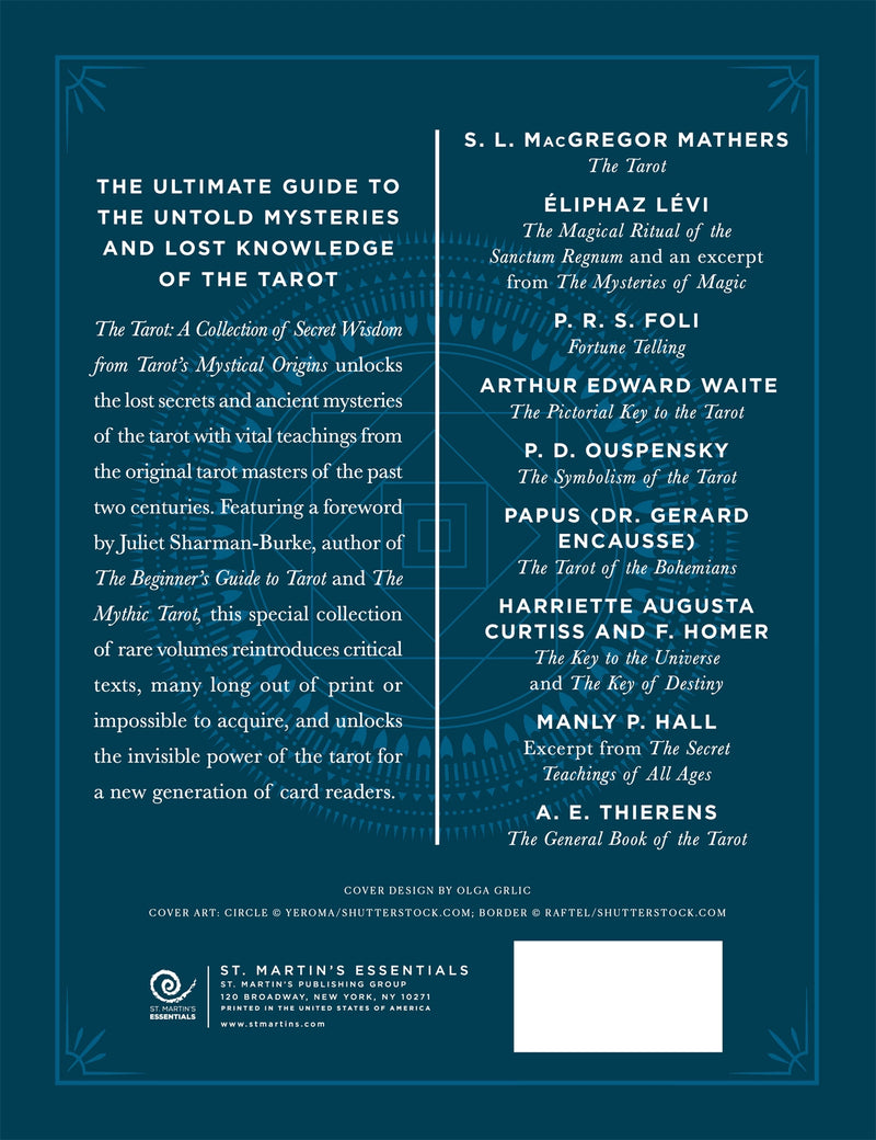 The Tarot: A Collection of Secret Wisdom from Tarot's Mystical Origins