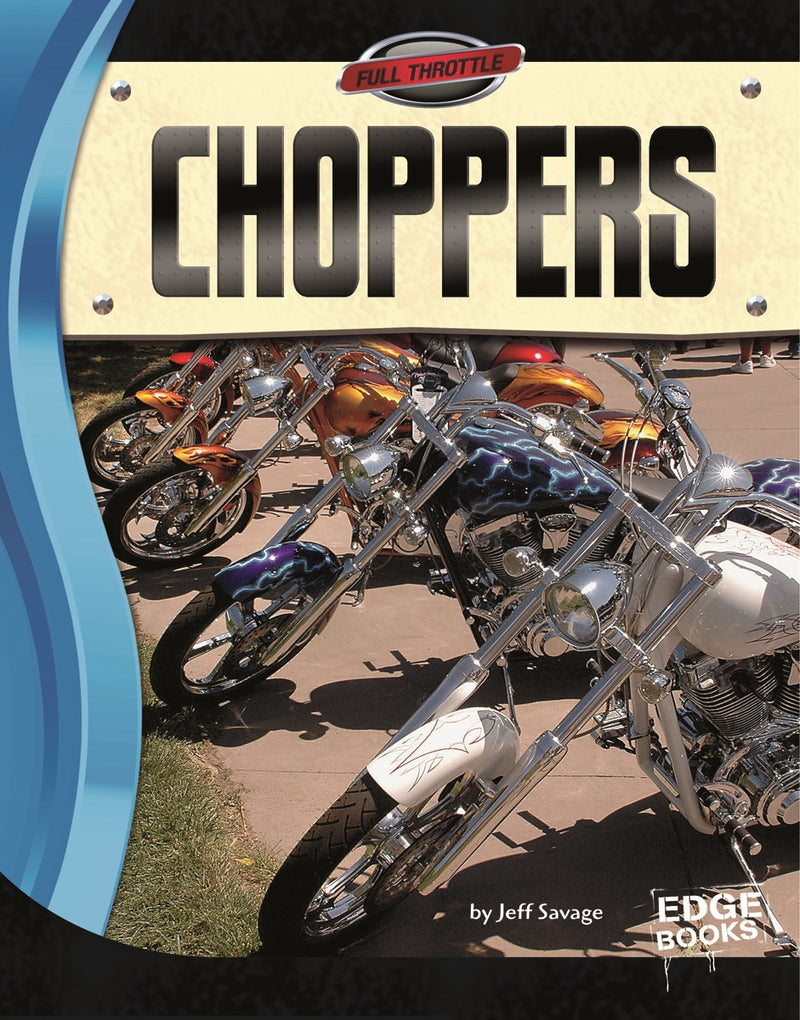 Choppers
