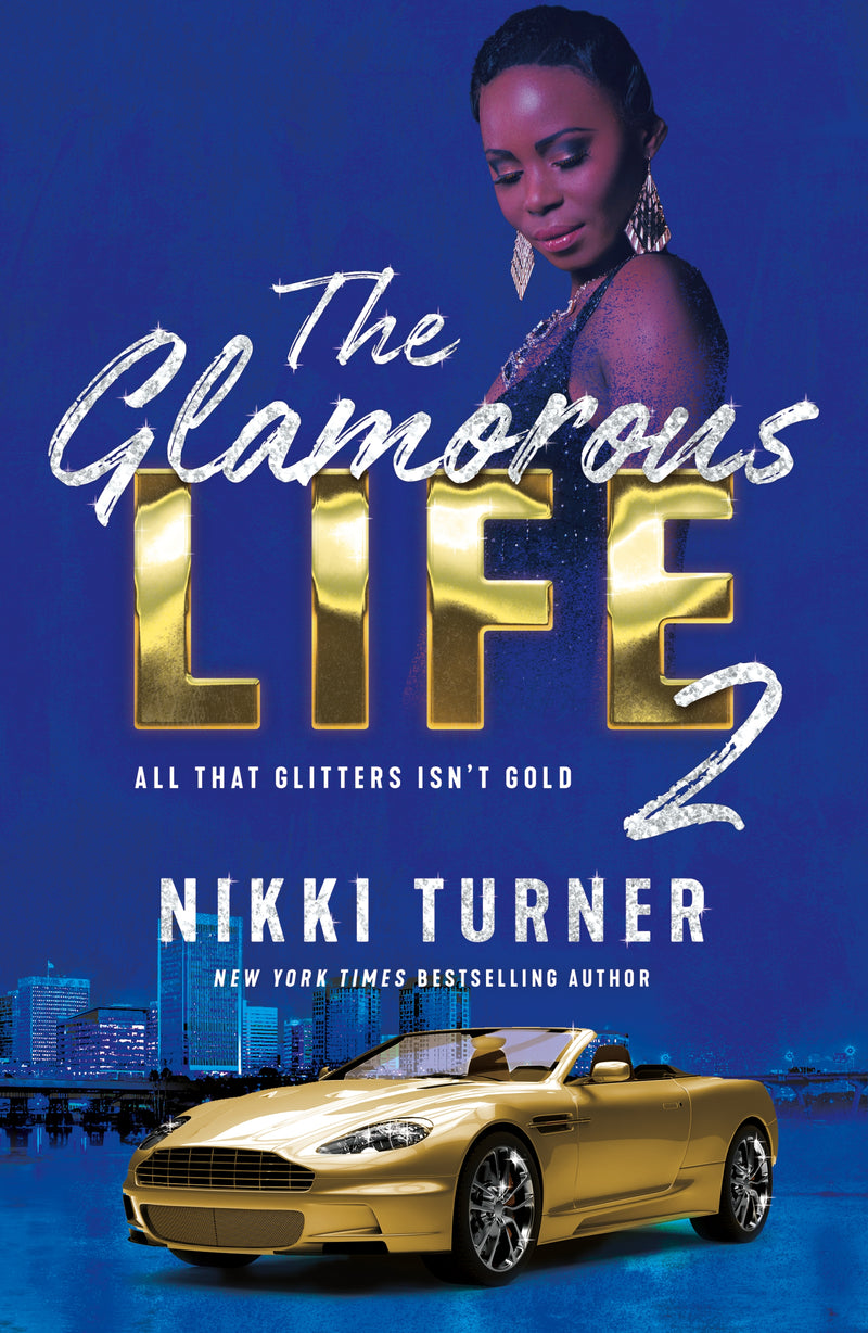 The Glamorous Life 2