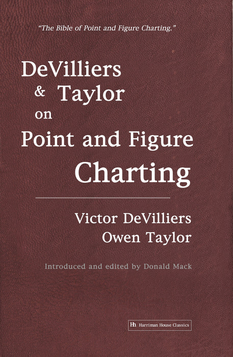 DeVilliers and Taylor on Point and Figure Charting