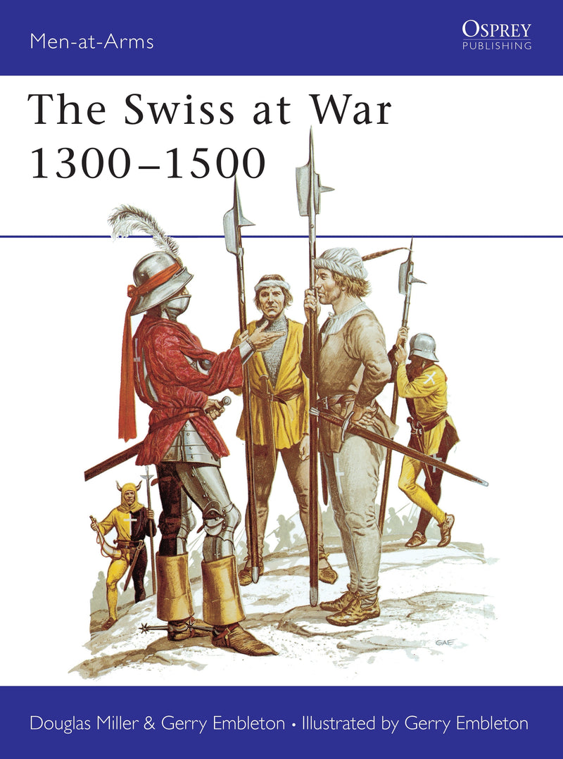 The Swiss at War 1300â€“1500