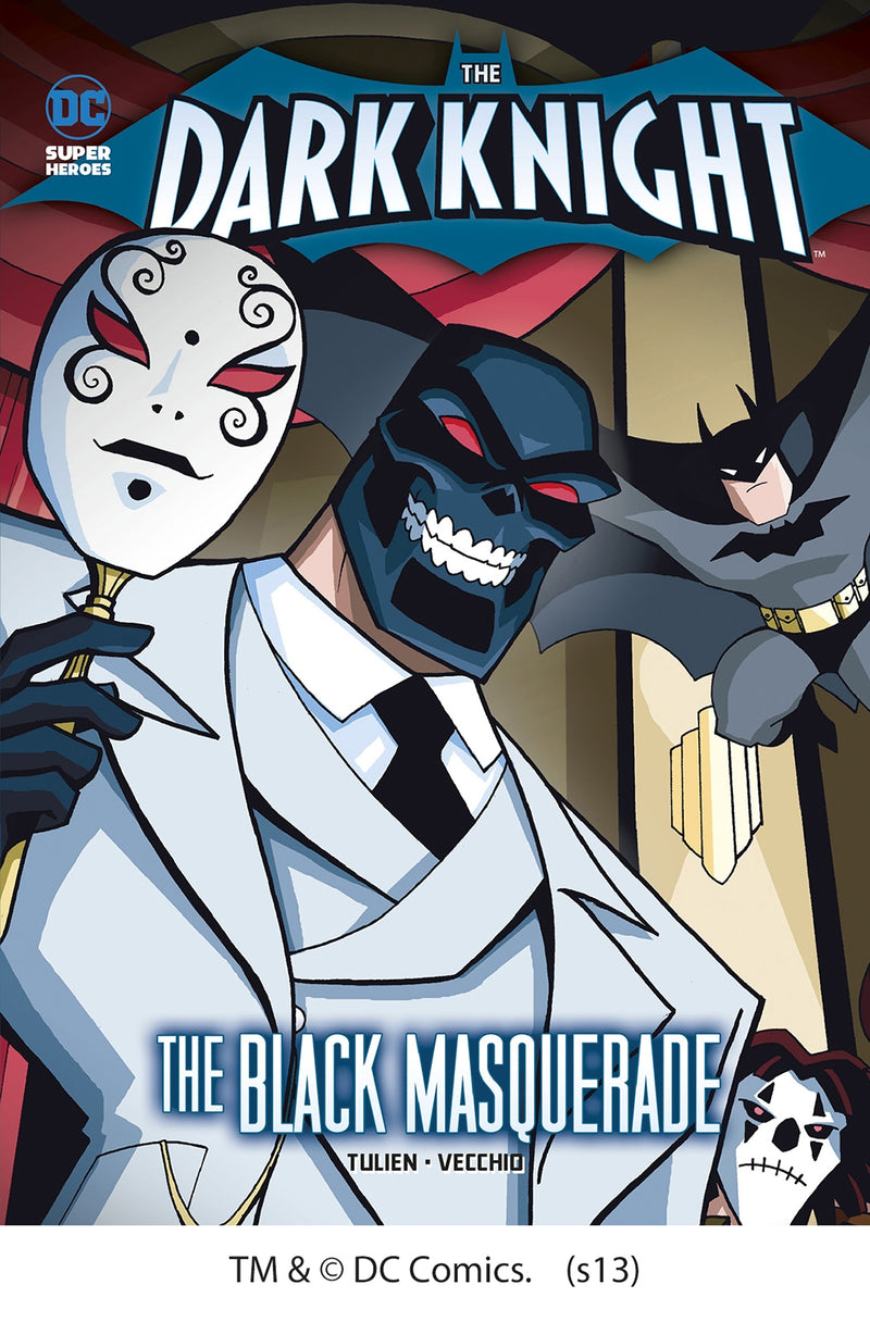 The Dark Knight: Batman Crashes the Black Masquerade