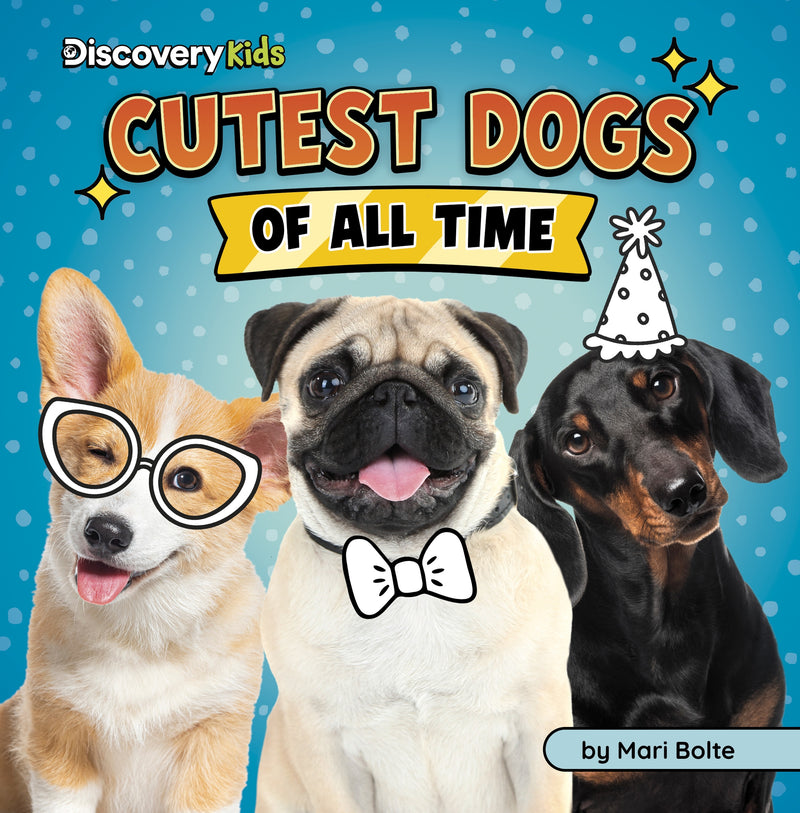 Cutest Dogs of All Time